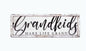 Vintage 'Grandkids make life grand' sign